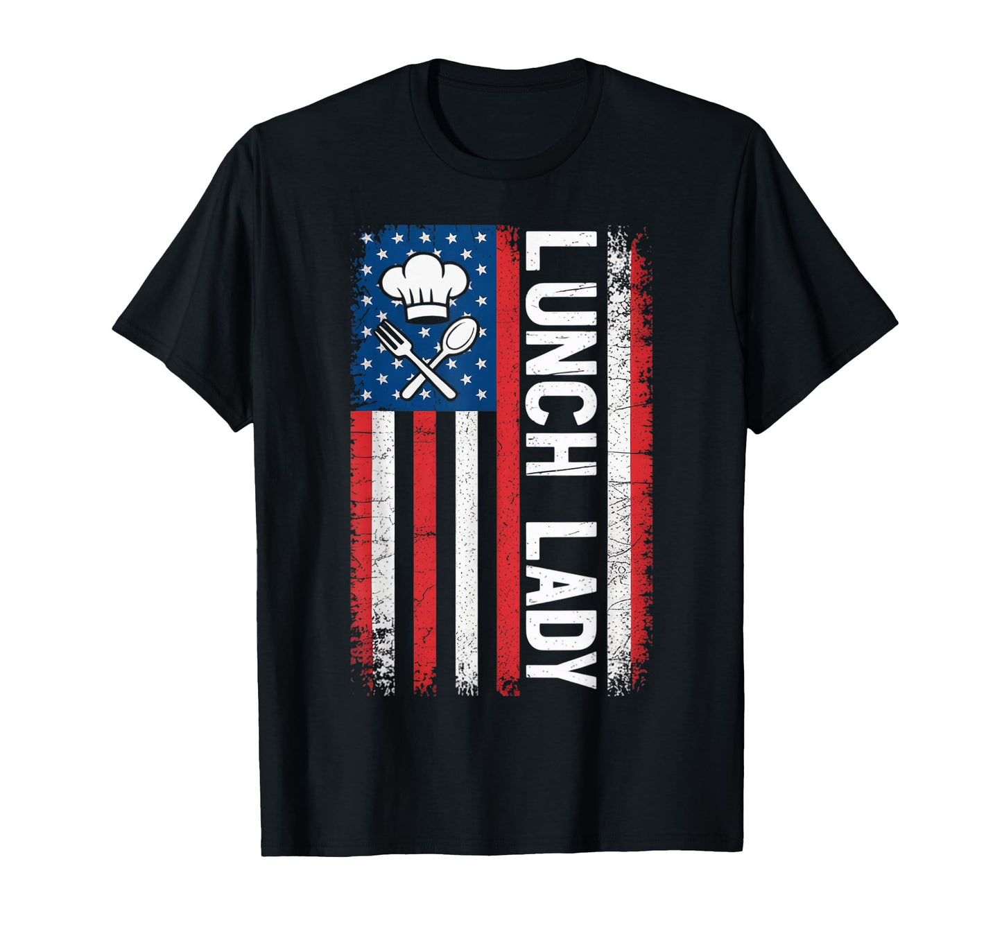 Cooking School Worker Cafeteria American USA Flag Lunch Lady T-Shirt