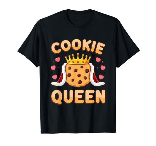 Cookie Queen Funny Cookie Mom Cookie Dealer Women Girls T-Shirt