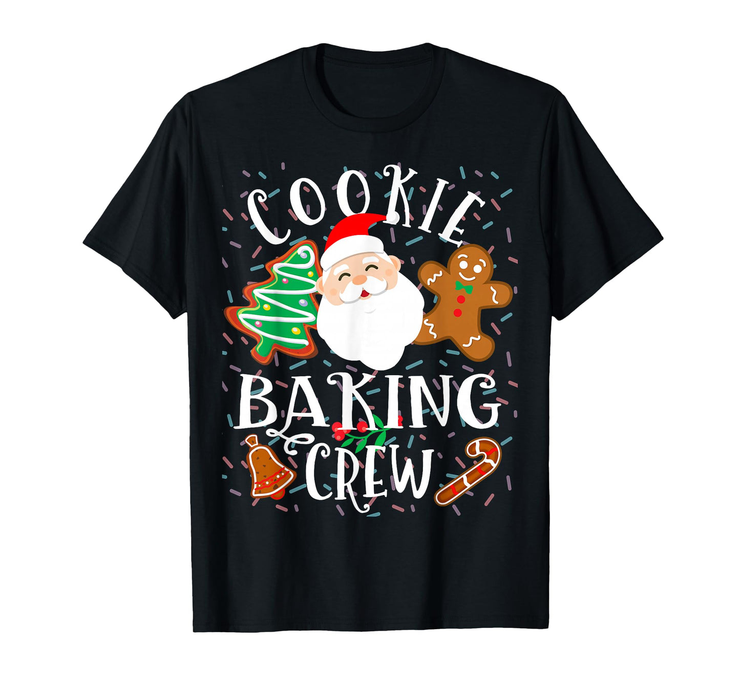 Christmas Cookie Baking Crew Cookie Crew Family Christmas T-Shirt