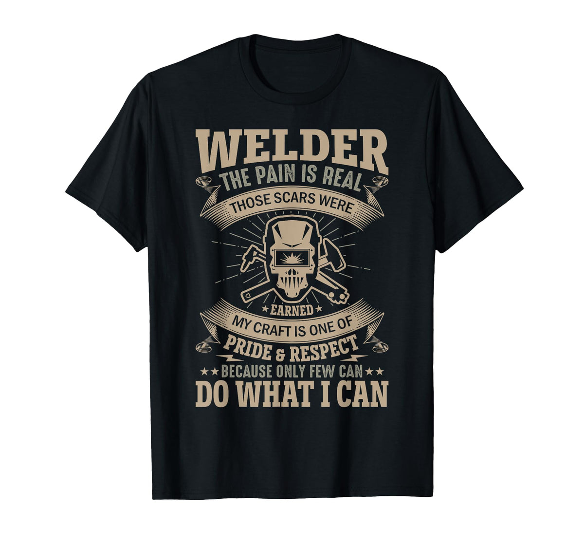 The Pain Is Real Those Scars Were My Craft Is One Of Pride A T-Shirt