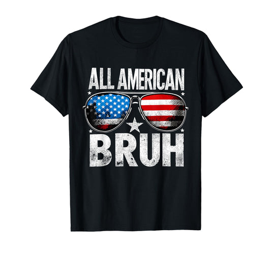 All American Bruh 4th of July Boys Patriotic Kids T-Shirt