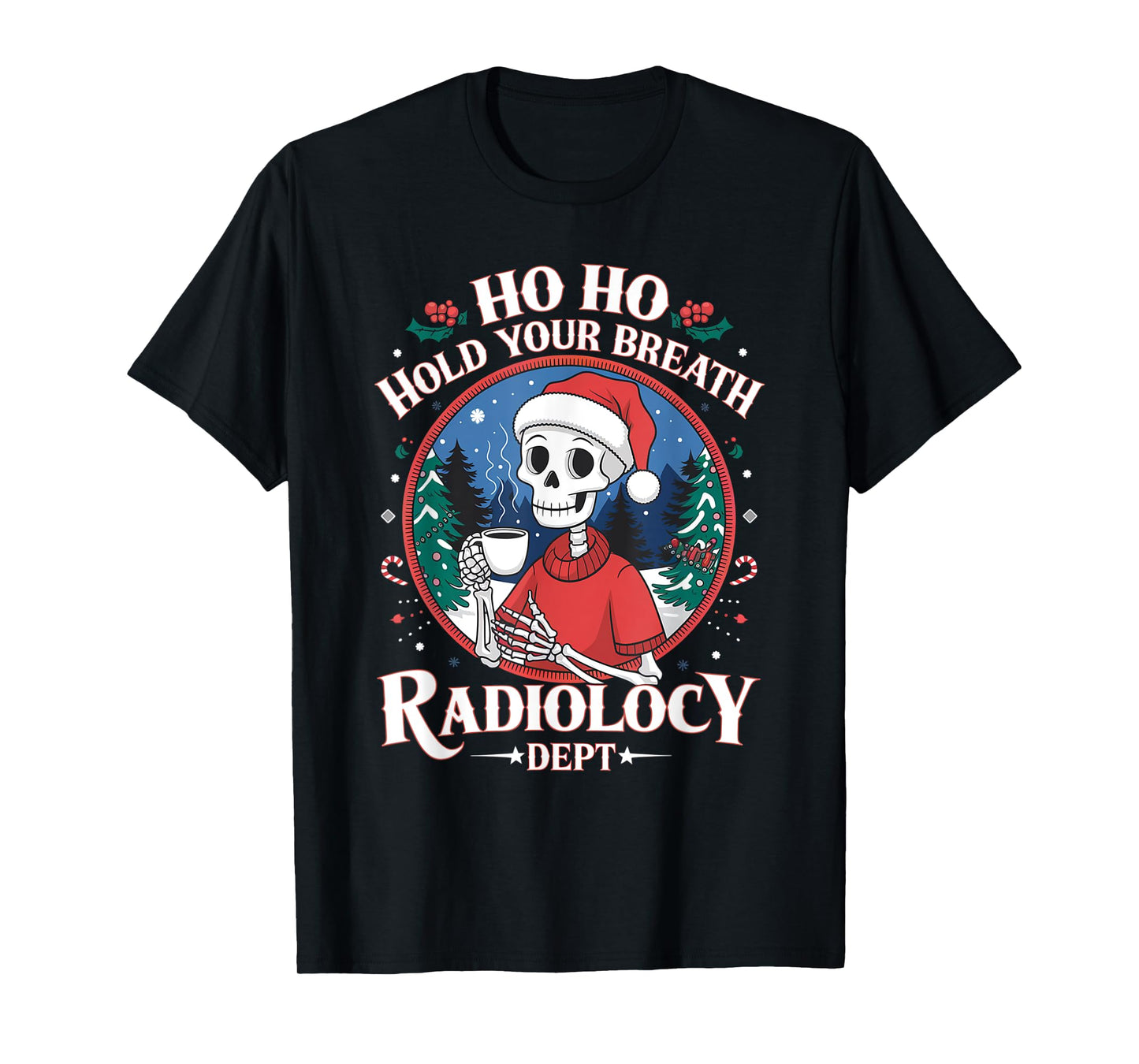Christmas Radiology Tech Skeleton Xray Tech CT MRI Women T-Shirt