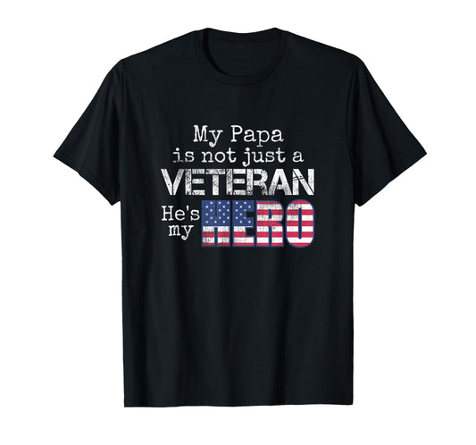 Military Family Veteran Support My Papa US Veteran My Hero T-Shirt