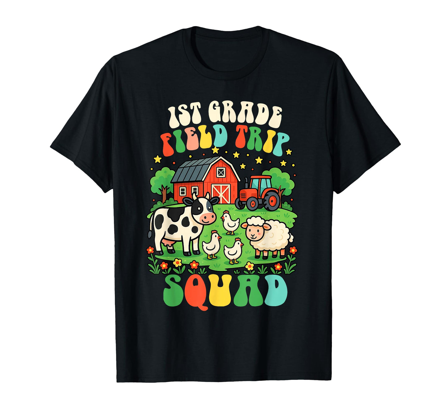 1st Grade Field Trip Squad Teacher Field Day Vibes Farm Life T-Shirt