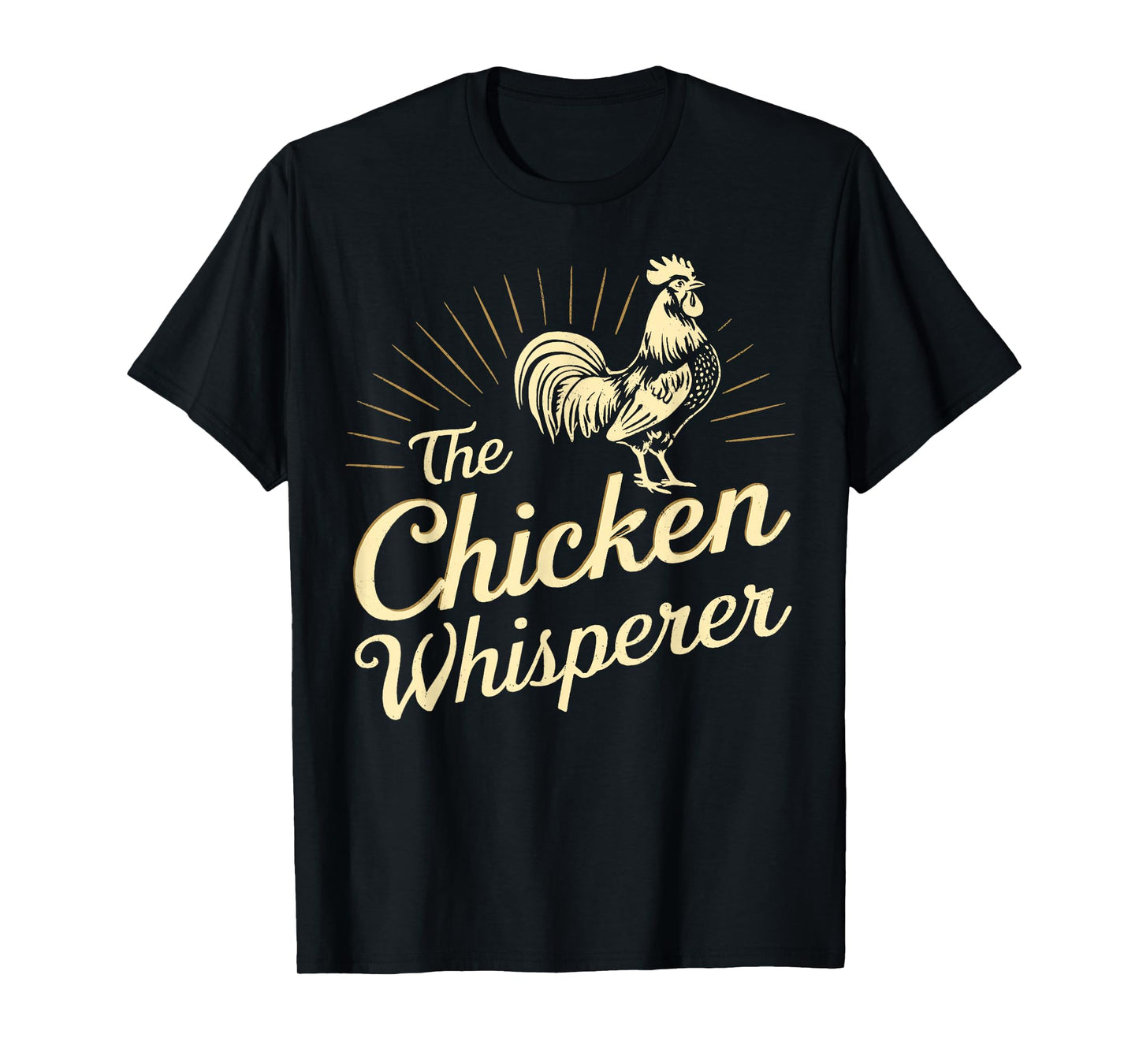 Chicken Whisperer Farm Funny Gifts For Chicken Lover Farmer T-Shirt