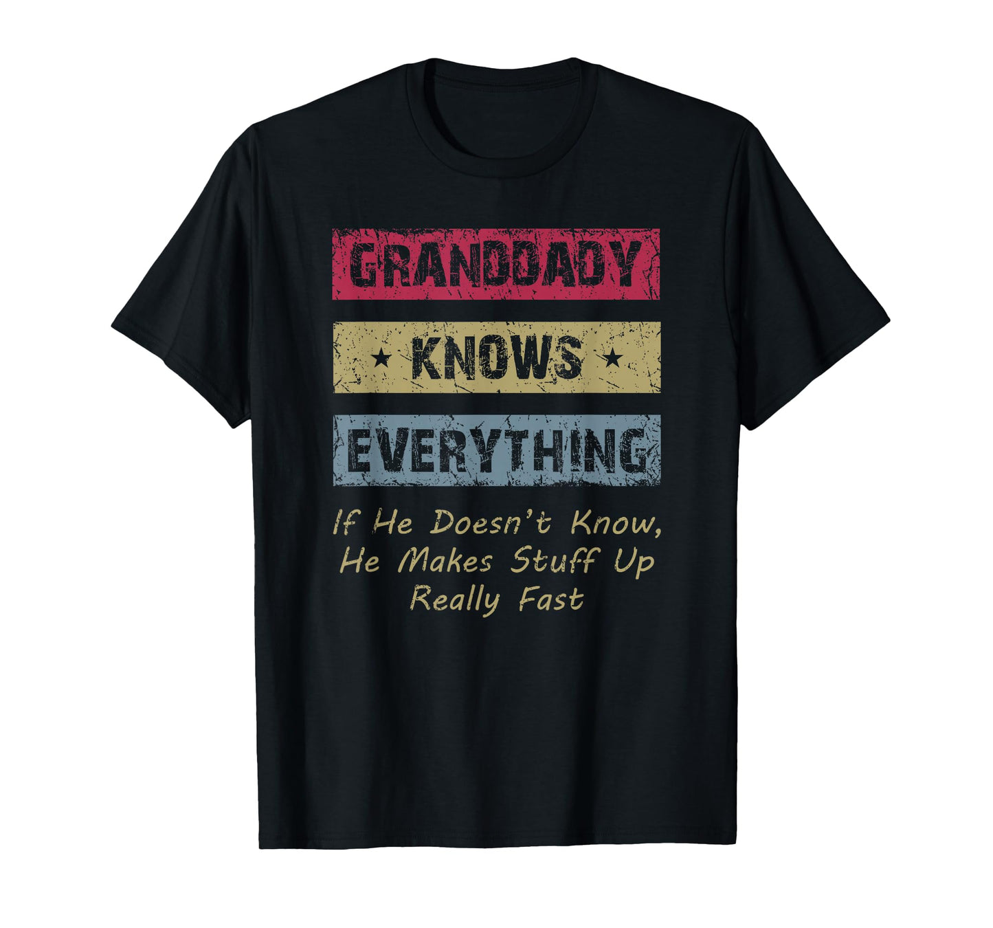 Granddaddy Knows Everything Humor Saying Retro Grandpa T-Shirt