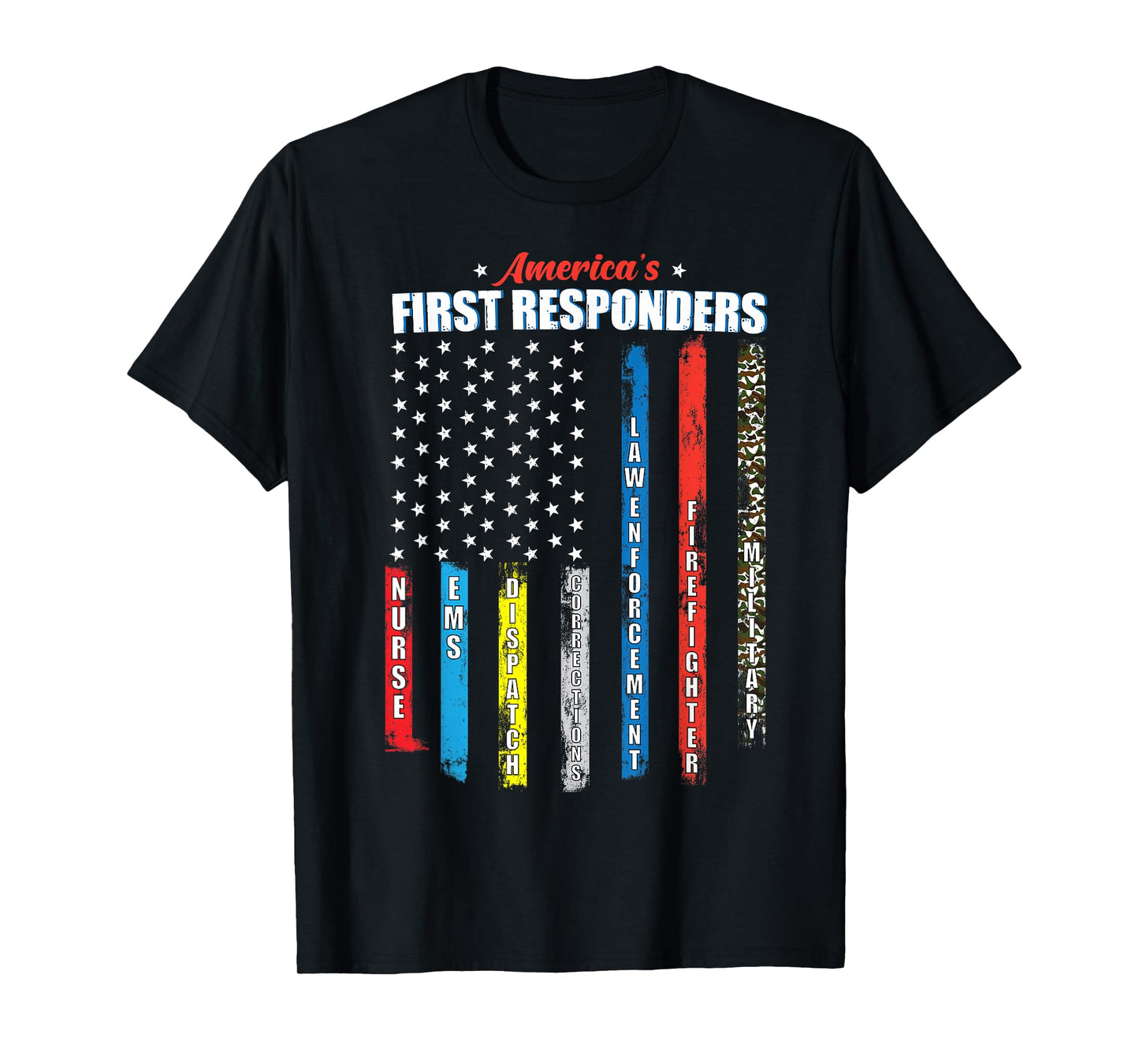 America's First Responders Patriotic Emergency Personnel USA T-Shirt