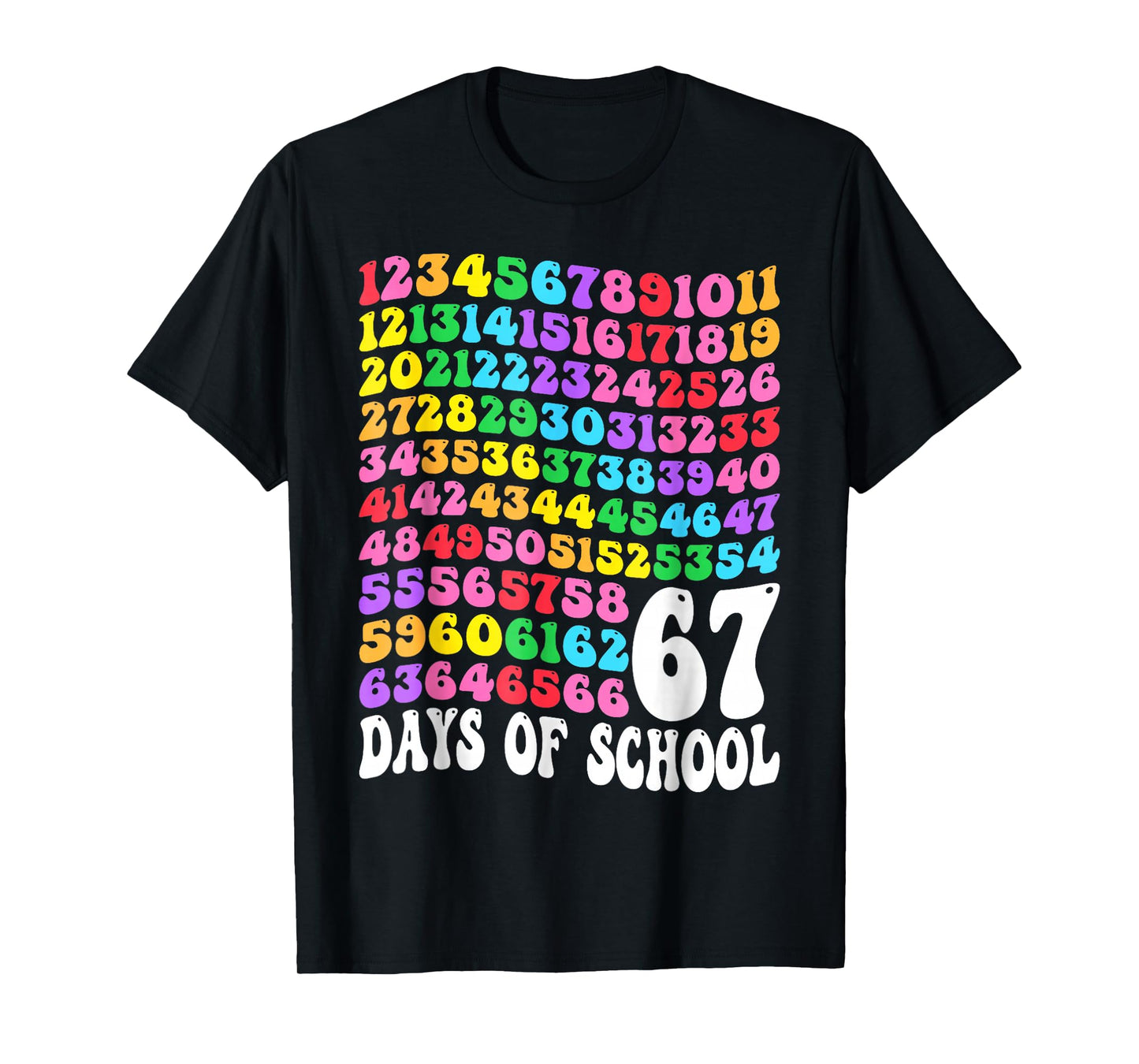 67th Day of School Teacher Kids 67 Days Math Numbers Funny T-Shirt