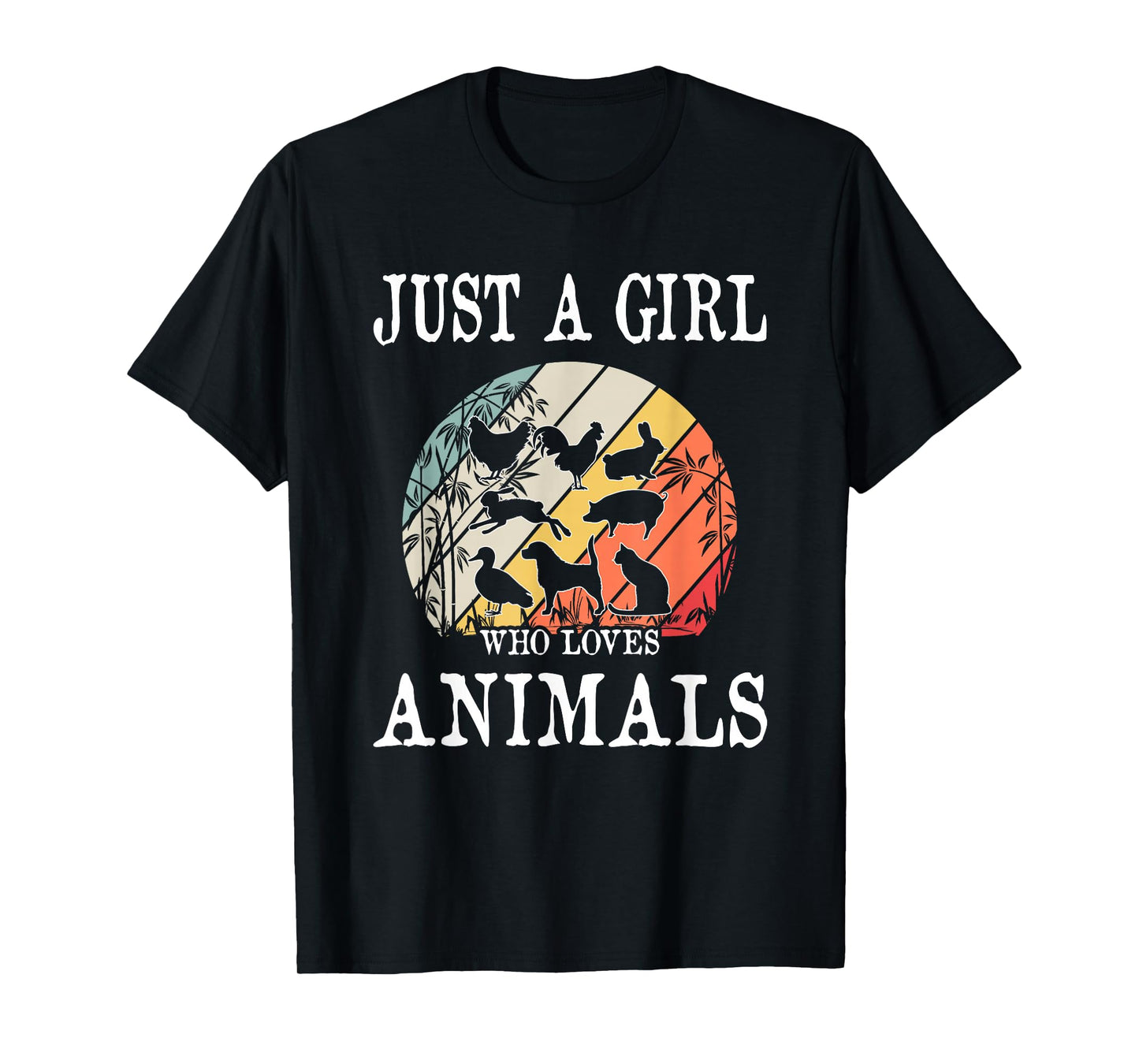 Just A Girl Who Loves Animals T-Shirt