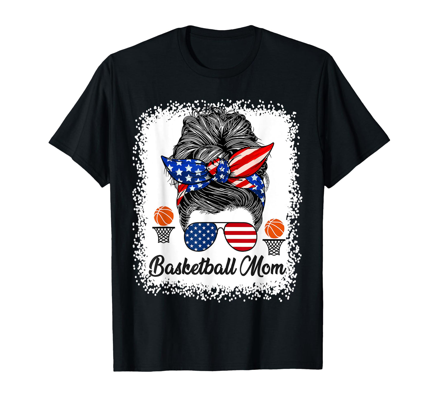 Basketball Mom Messy Bun USA Flag Glasses 4th of July T-Shirt