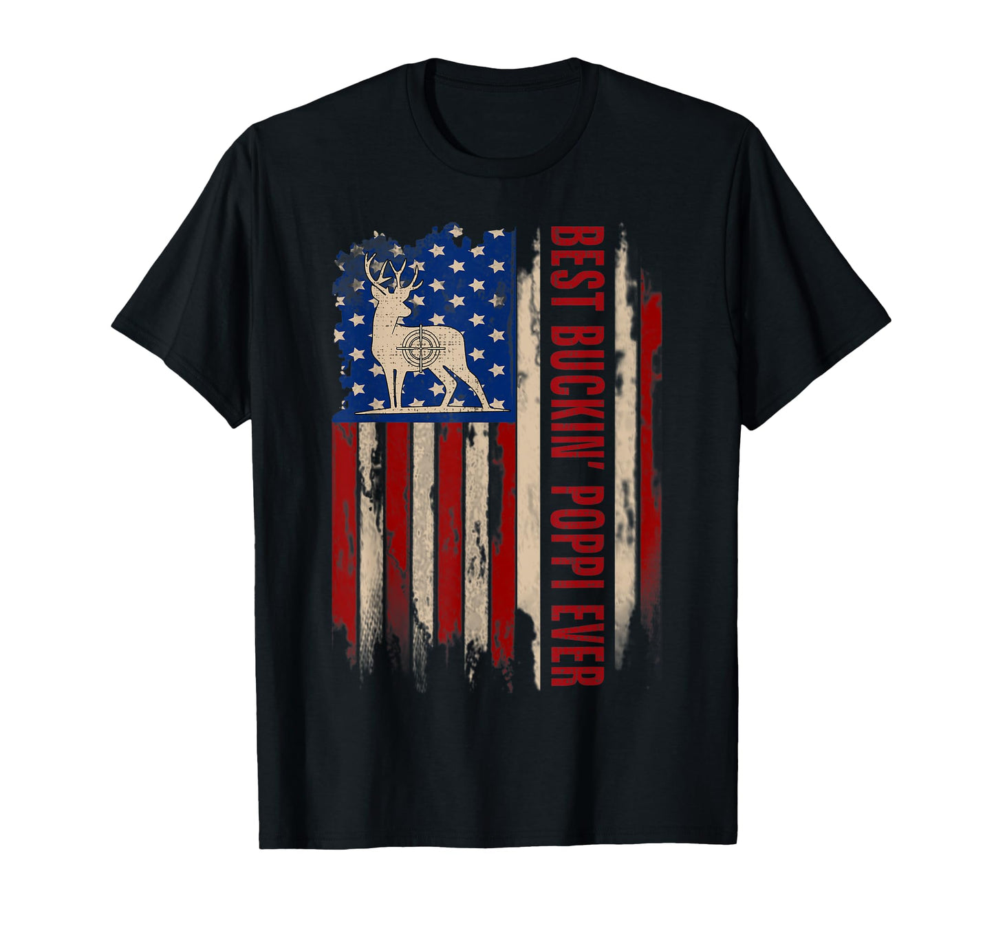 Best Buckin' Poppi Ever American USA Flag Deer Hunting Gift T-Shirt