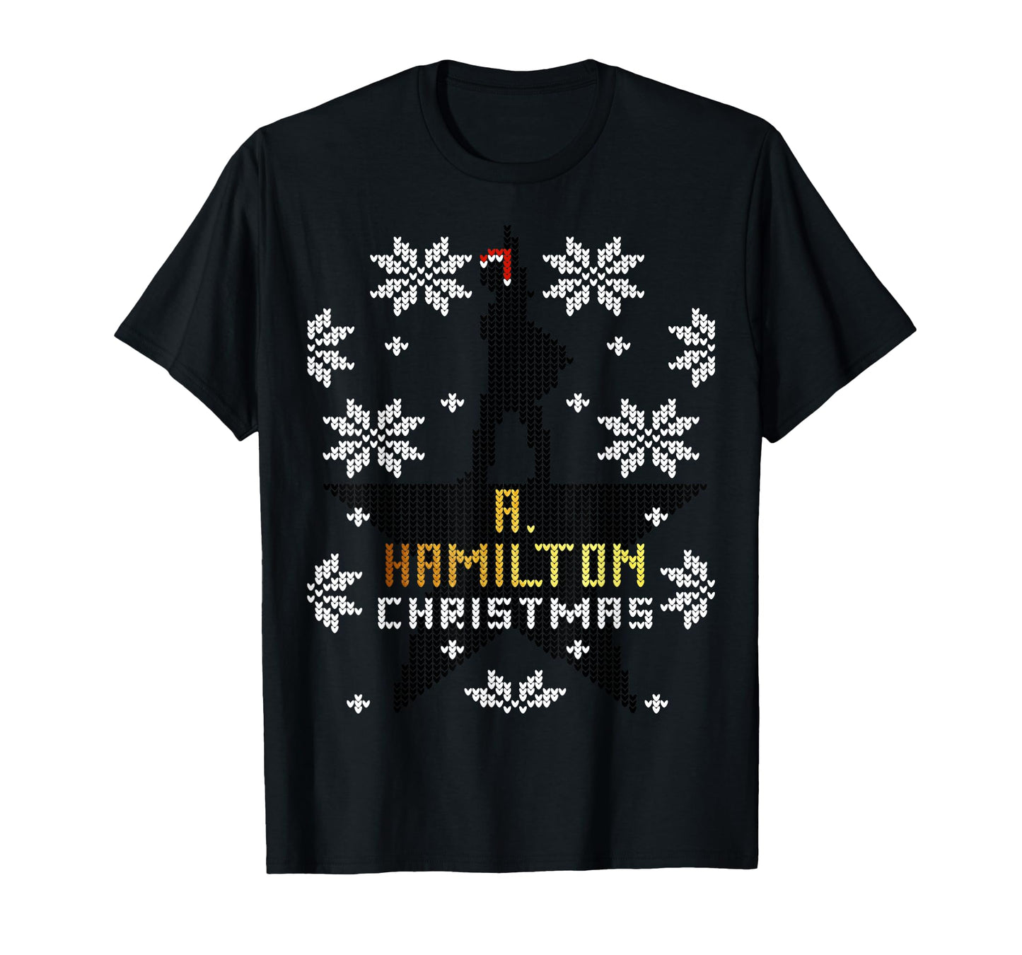Christmas A. Hamilton Ugly Sweater, A. HAM Holiday Gift T-Shirt