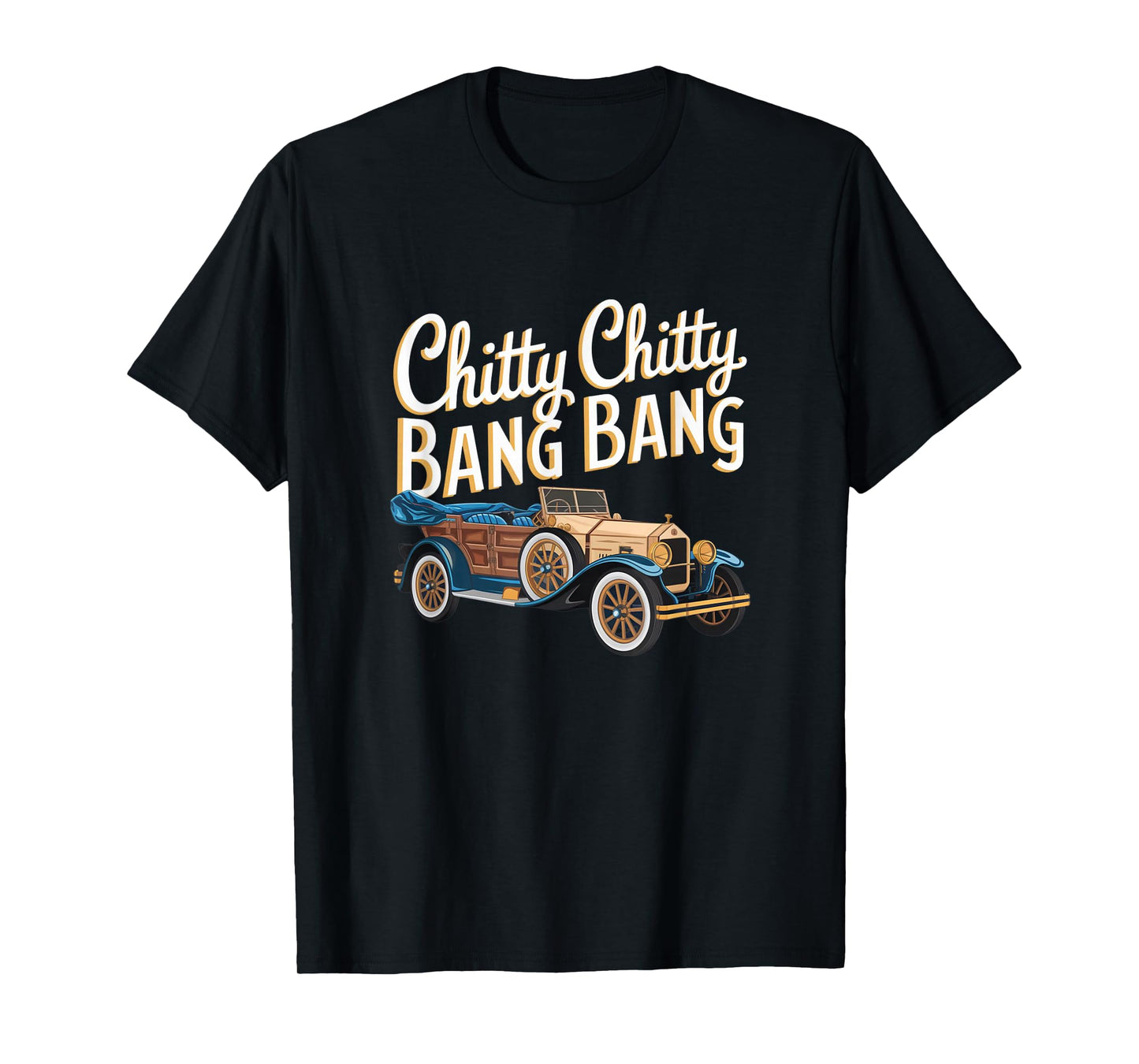 Chitty Chitty Bang Bang Vintage Car Musical Theatre T-Shirt