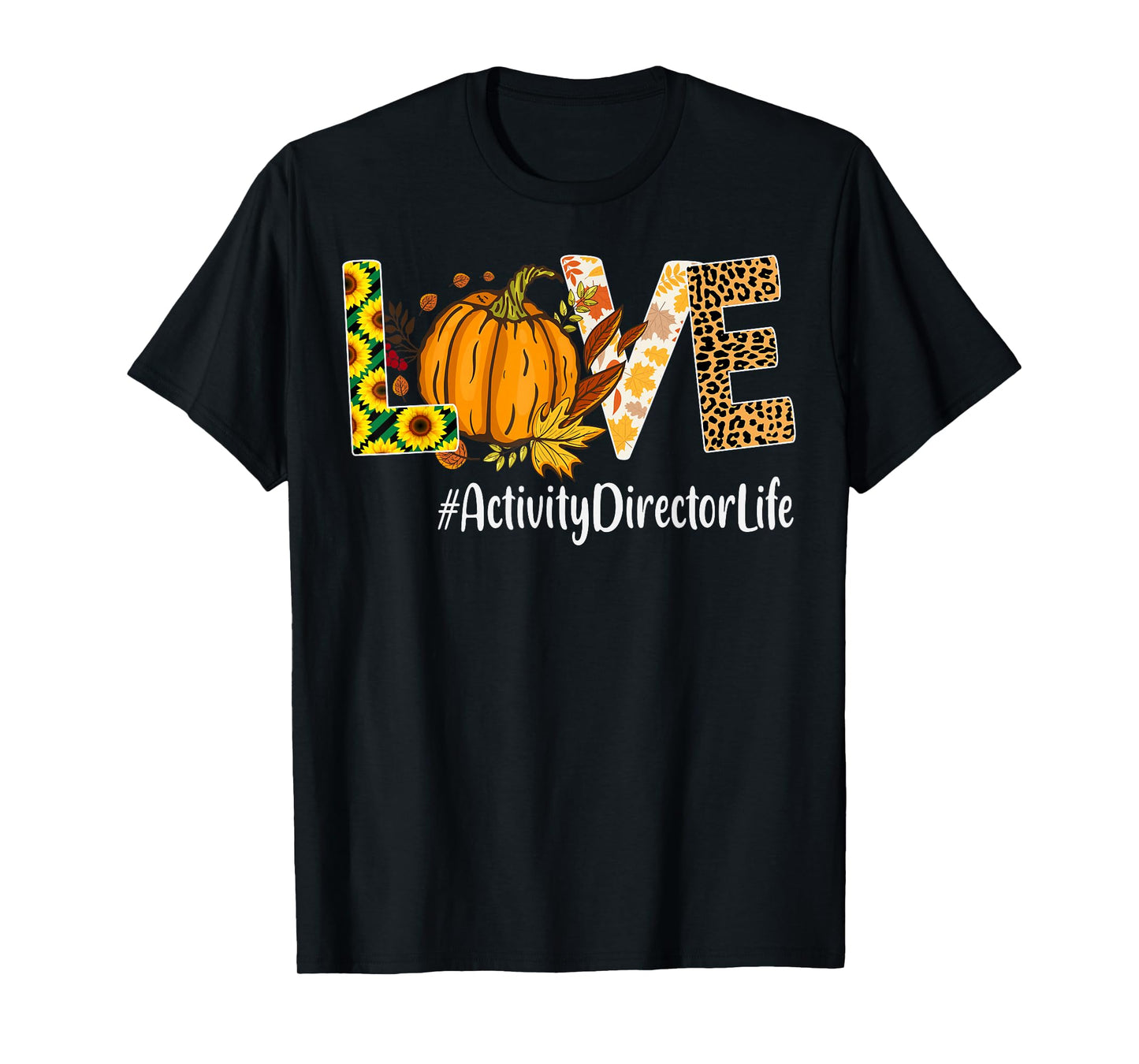 Activity Director Love Fall Pumpkin leopard Halloween Autumn T-Shirt