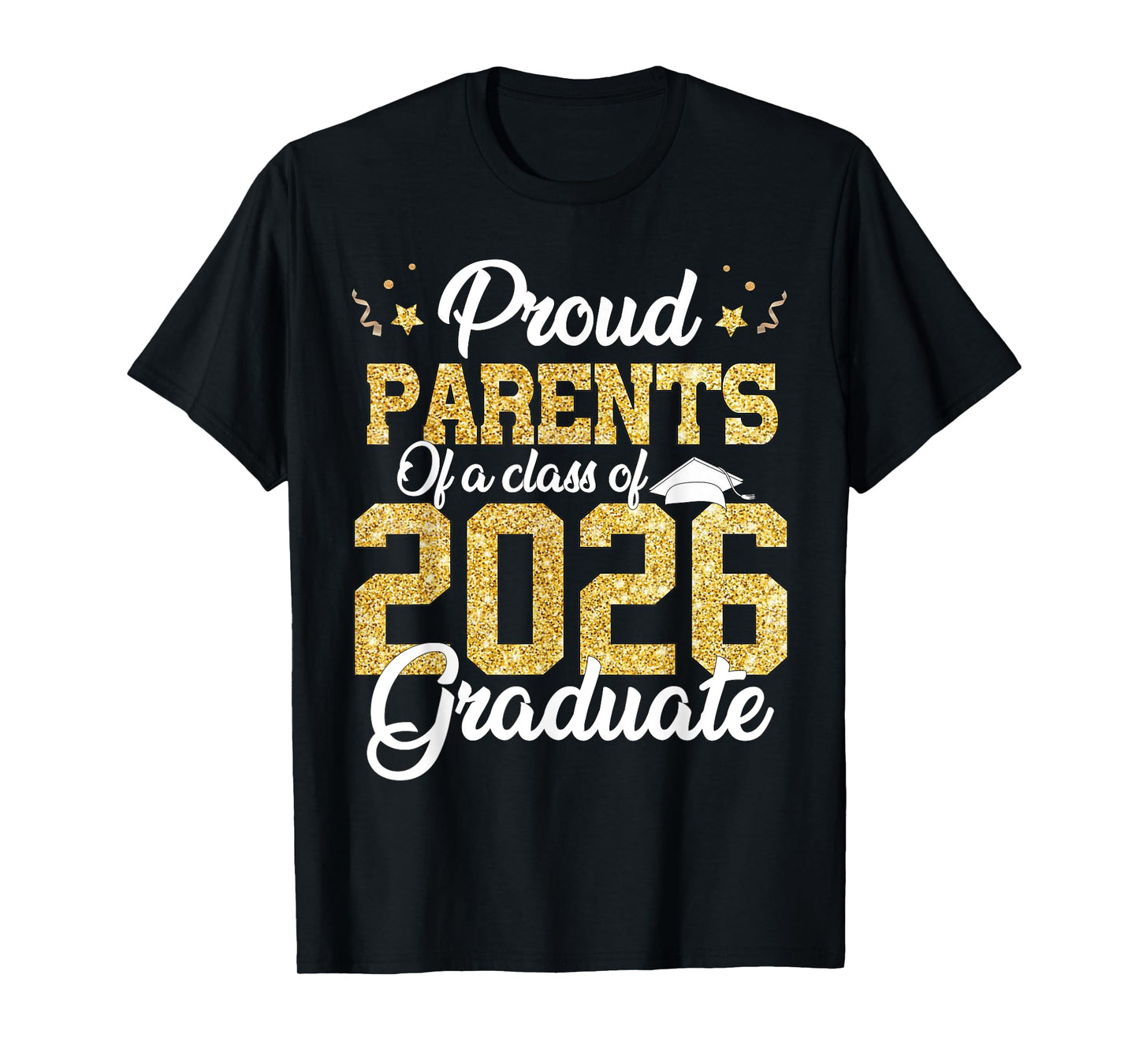 Proud Parents Of a class of 2026 Graduate Senior Graduation T-Shirt