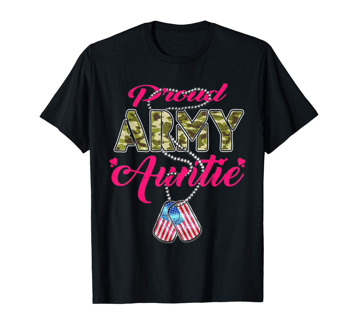 Proud Army Auntie Camo US Flag Dog Tags Pride Military Aunt T-Shirt