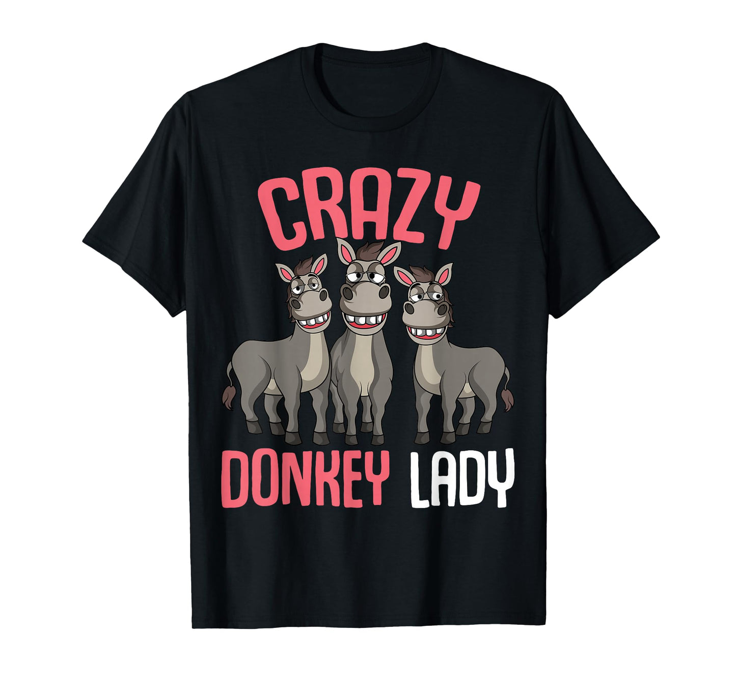 Crazy Donkey Lady Donkey Lover Women T-Shirt