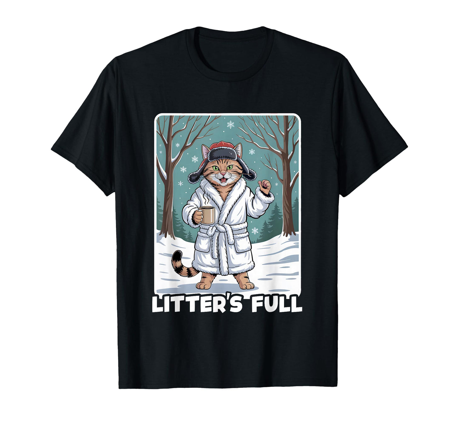 Litter’s Full Funny Christmas Cat Parody Tee T-Shirt