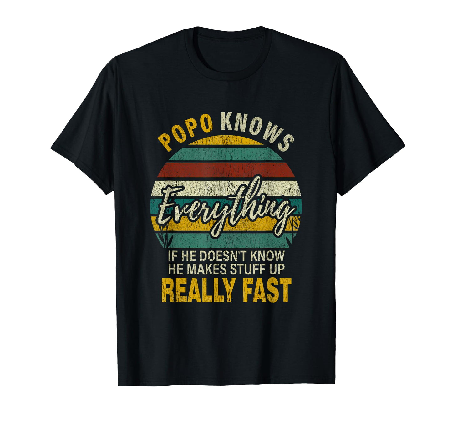 Popo Know Everything Grandpa Christmas Gifts T-Shirt
