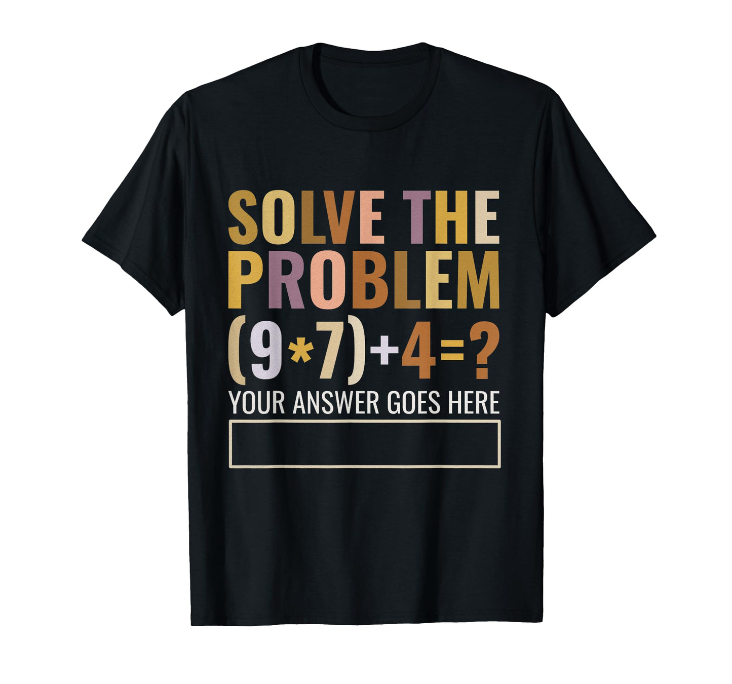 Solve The Problem 6 7 Meme Gen Alpha Teacher Brainrot T-Shirt