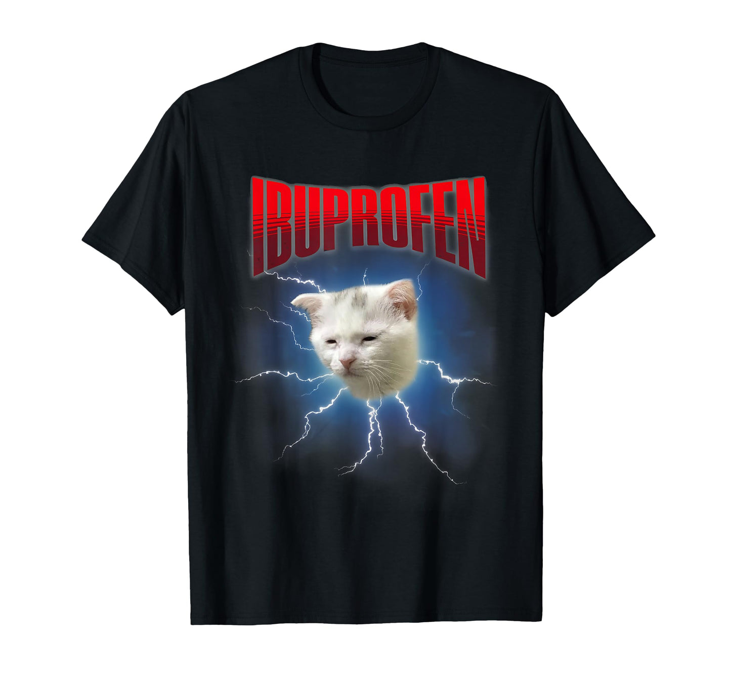 Ibuprofen Cat Hilarious Funny Cat Meme Women Men Cat Lover T-Shirt