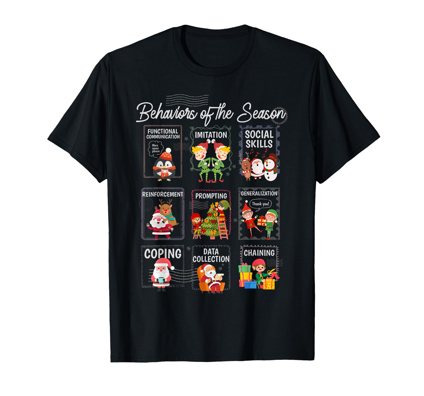 Behaviors of The Season SPED Teacher Christmas ABA Holiday T-Shirt