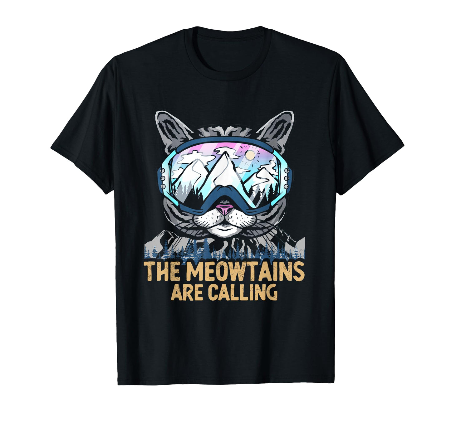 Meowtains Are Calling | Winter Sports Cat | Ski Snowboard T-Shirt