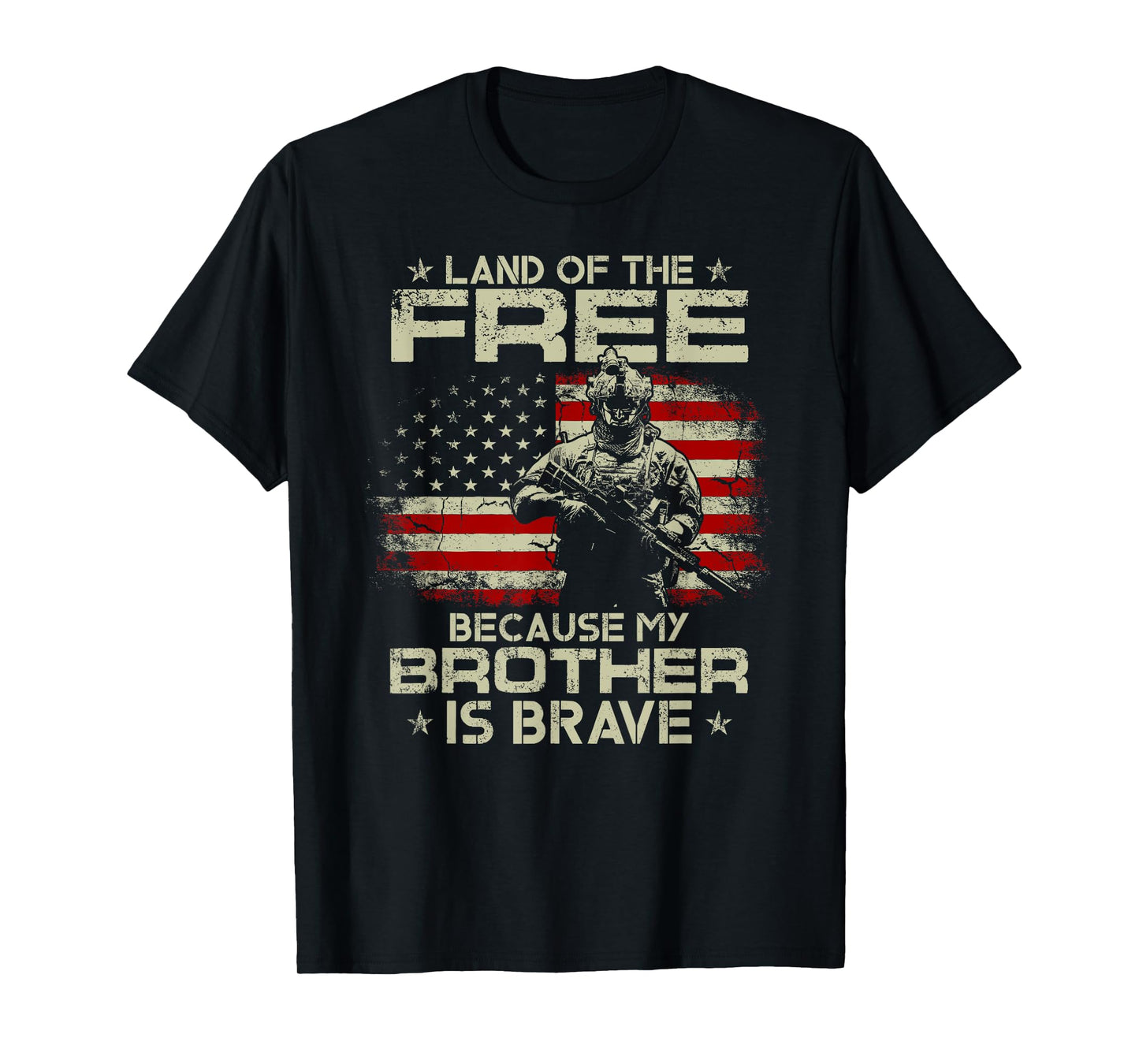 USA Veteran Land Of The Free Because My Brother Is Brave T-Shirt