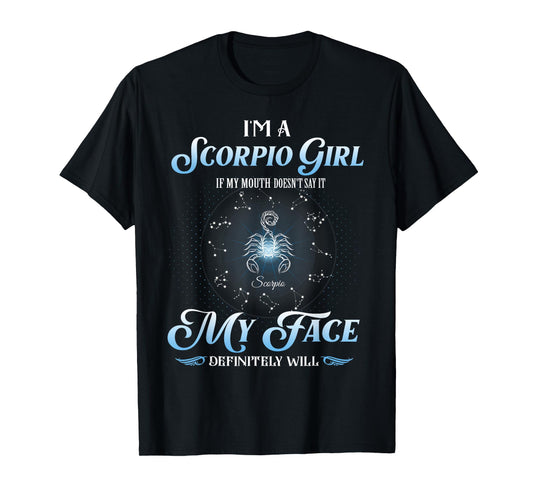 Scorpio Girl Birthday Astrology Zodiac Sign Women Scorpio T-Shirt