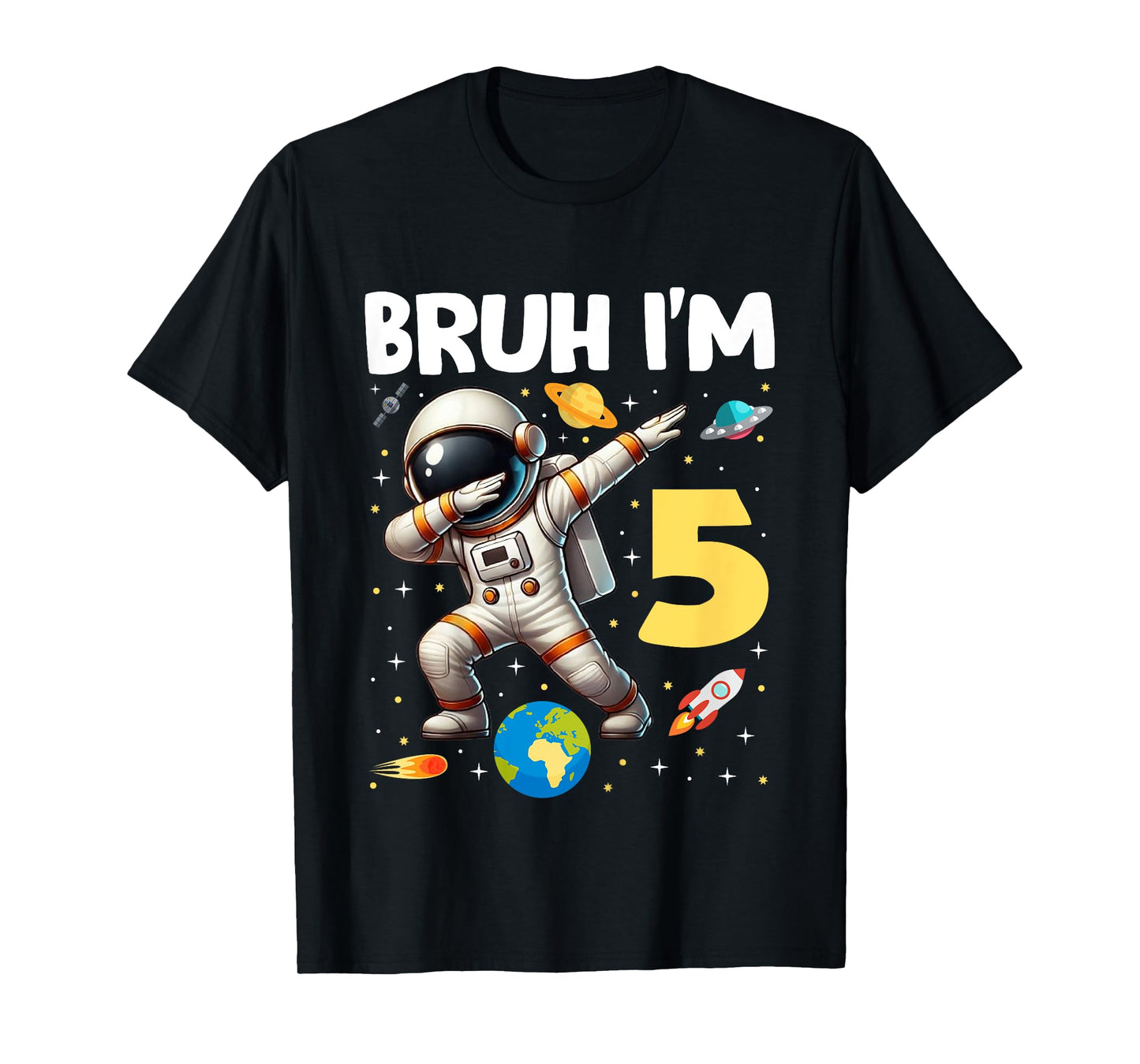 Kids Bruh I'm 5 Year Old Birthday Astronaut Space 5th B-Day Funny T-Shirt