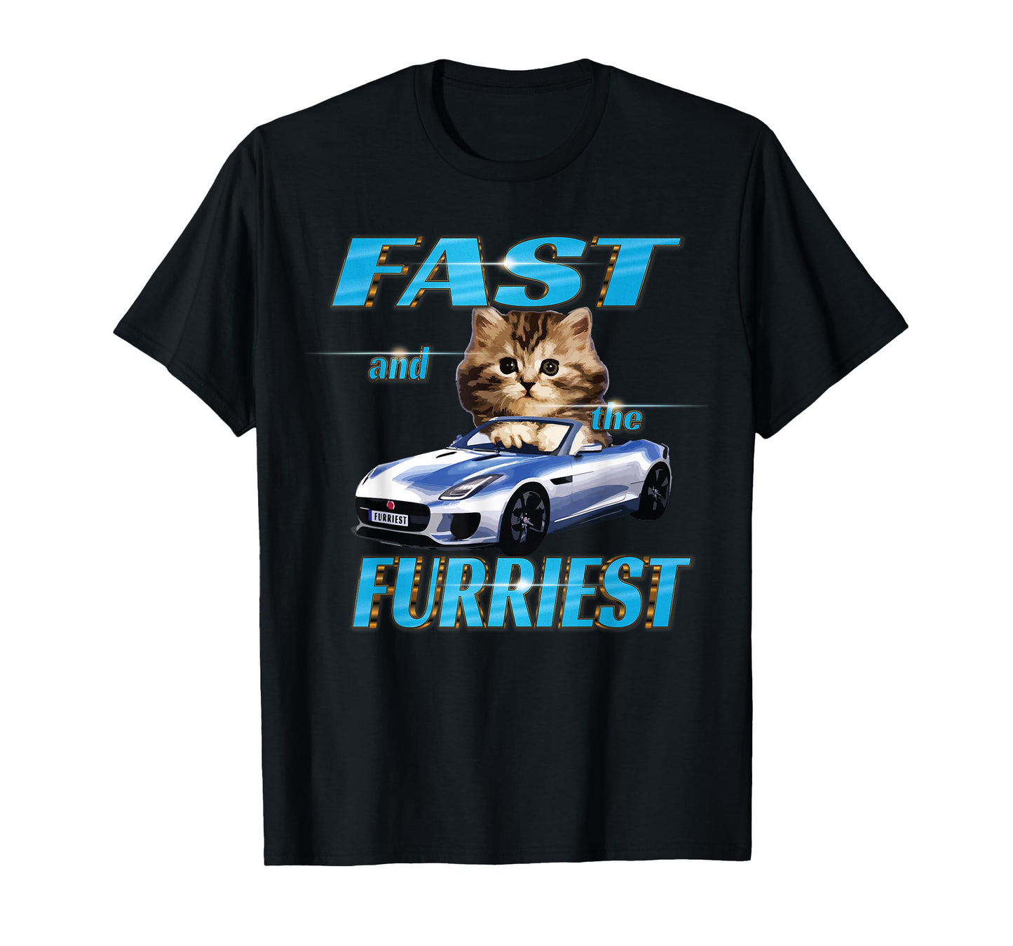 Fast and the Furriest Cats in cars T-Shirt