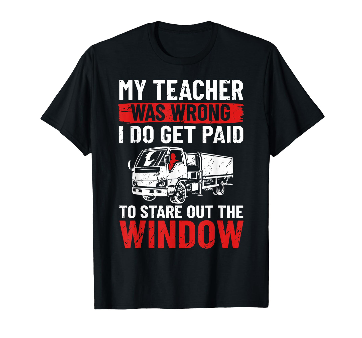 18 Wheeler Semi-trailer Trucker Truck Driving Truck Driver T-Shirt