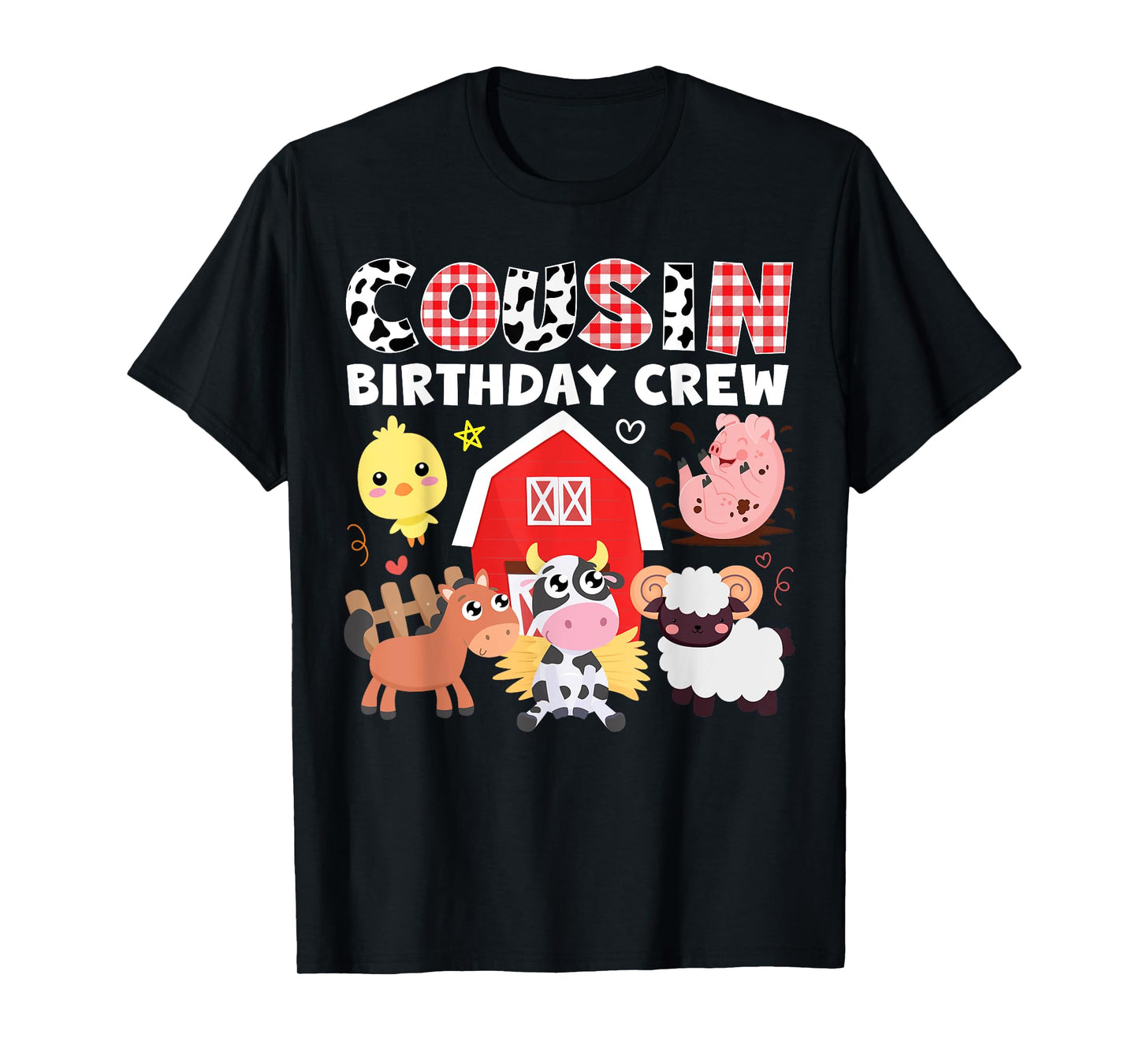 Cow Cousin Birthday Crew Farm Theme Animals Birthday Party T-Shirt