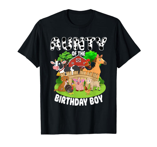 Aunty of The Bday Boy Farm Animals Matching Farm Theme T-Shirt