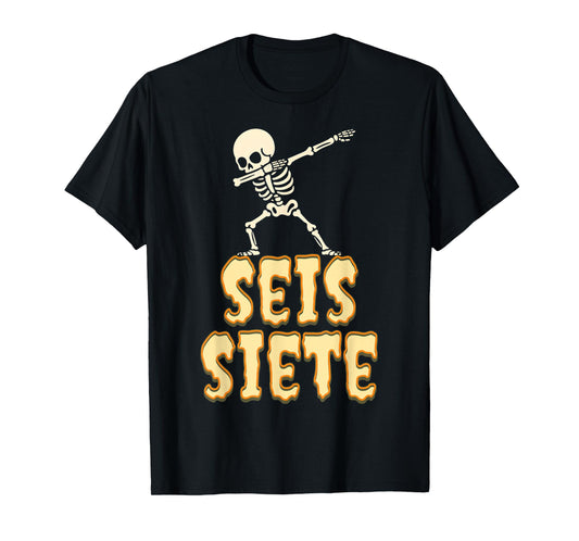 SEIS Siete Spanish Halloween 67 Boys Kids Six Seven Espanol T-Shirt