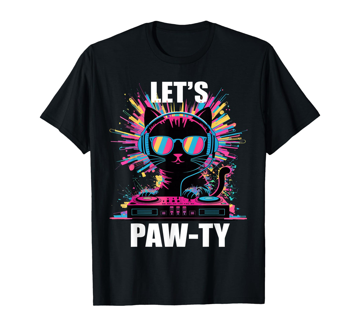 Let's Paw-Ty Funny Cat DJ Party Vibes T-Shirt