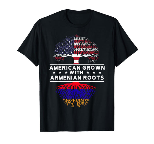 American Grown with Armenian Roots - Armenia T-Shirt