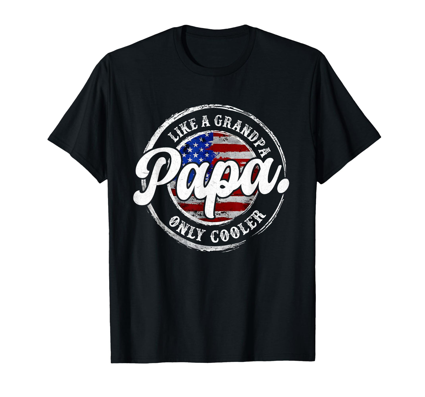 Papa Like A Grandpa Only Cooler for Grandpa from Grandkids T-Shirt