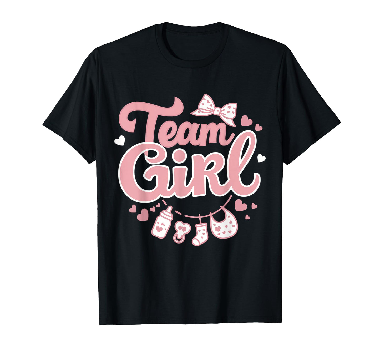 Gender Reveal Party Team Girl Baby Announcement T-Shirt