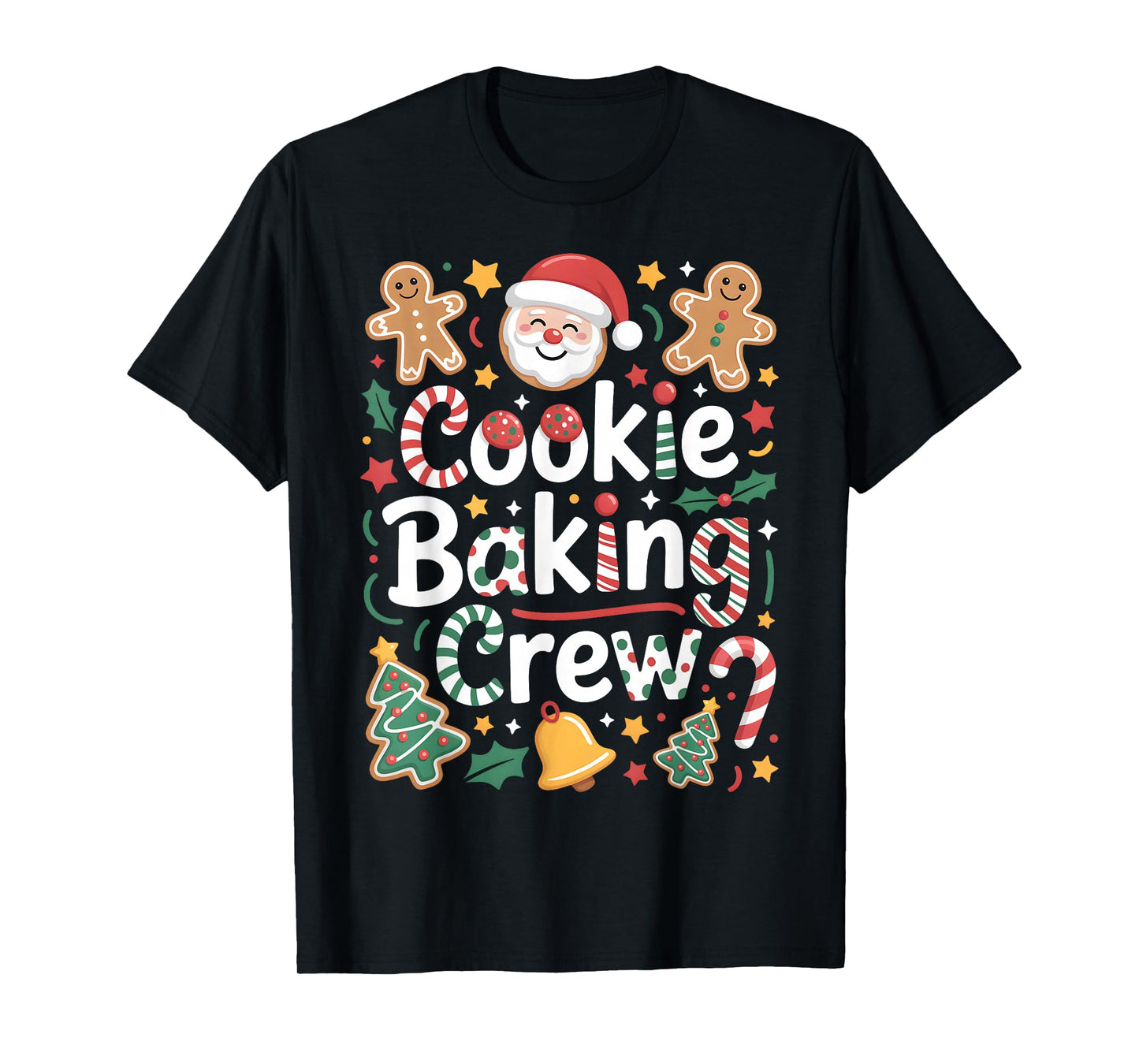 Cookie Baking Crew Matching Christmas Family Men Women Kids T-Shirt