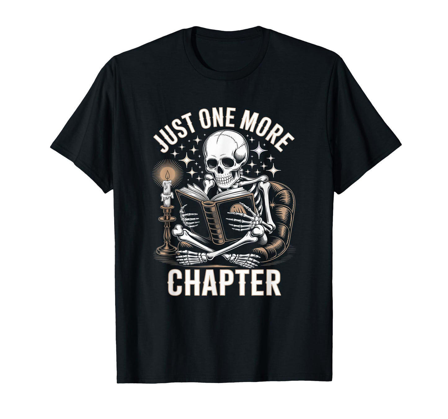 One More Chapter Skeleton Reading Books Lovers Readers T-Shirt