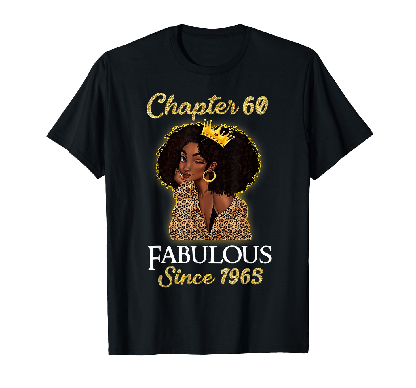 Chapter 60 Fabulous Since 1965 60th Birthday Girls Leopard T-Shirt