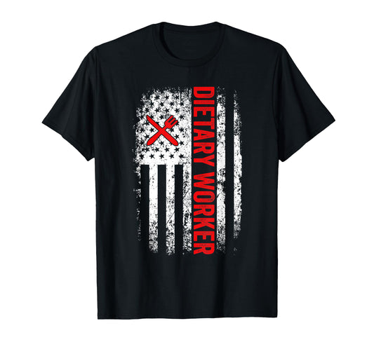 US American Flag Dietary Worker Appreciation Week Healthcare T-Shirt