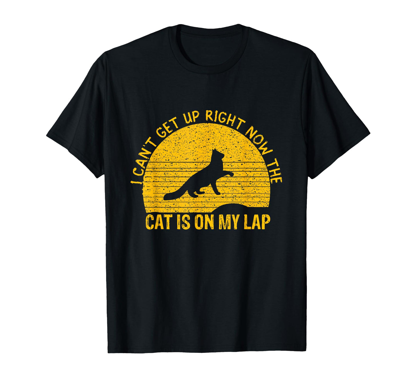 I Can't Get Up Right Now The Cat Is On My Lap T-Shirt for Men Women