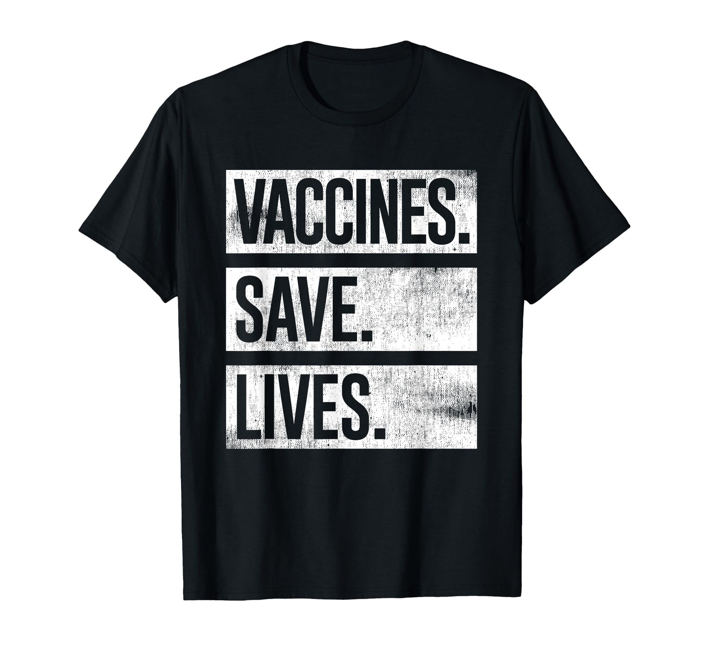 Cool Distressed Pro Vaccine - Vaccines Save Lives T-Shirt