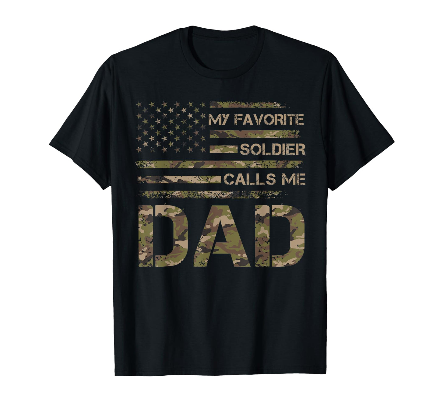 My Favorite Soldier Calls Me Dad Father's Day US Flag T-Shirt