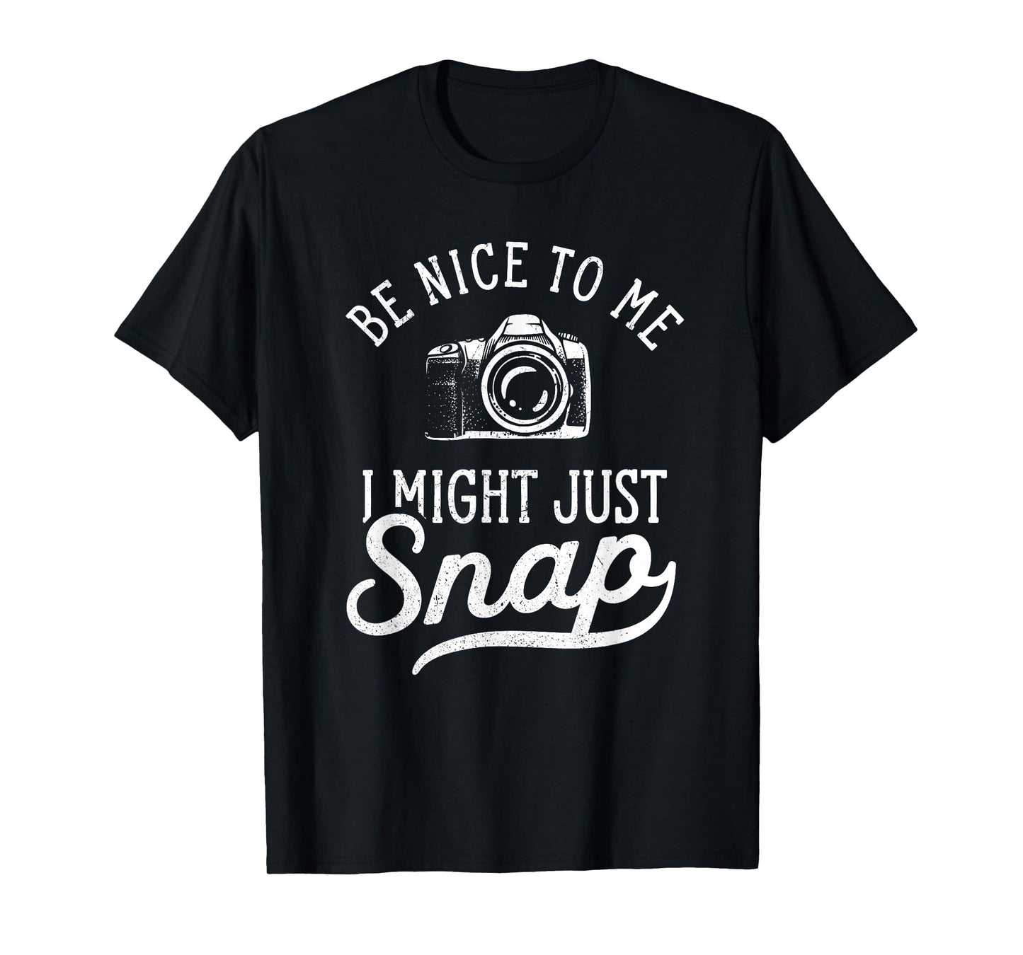 Photography I Might Just Snap Funny Camera Photographer T-Shirt