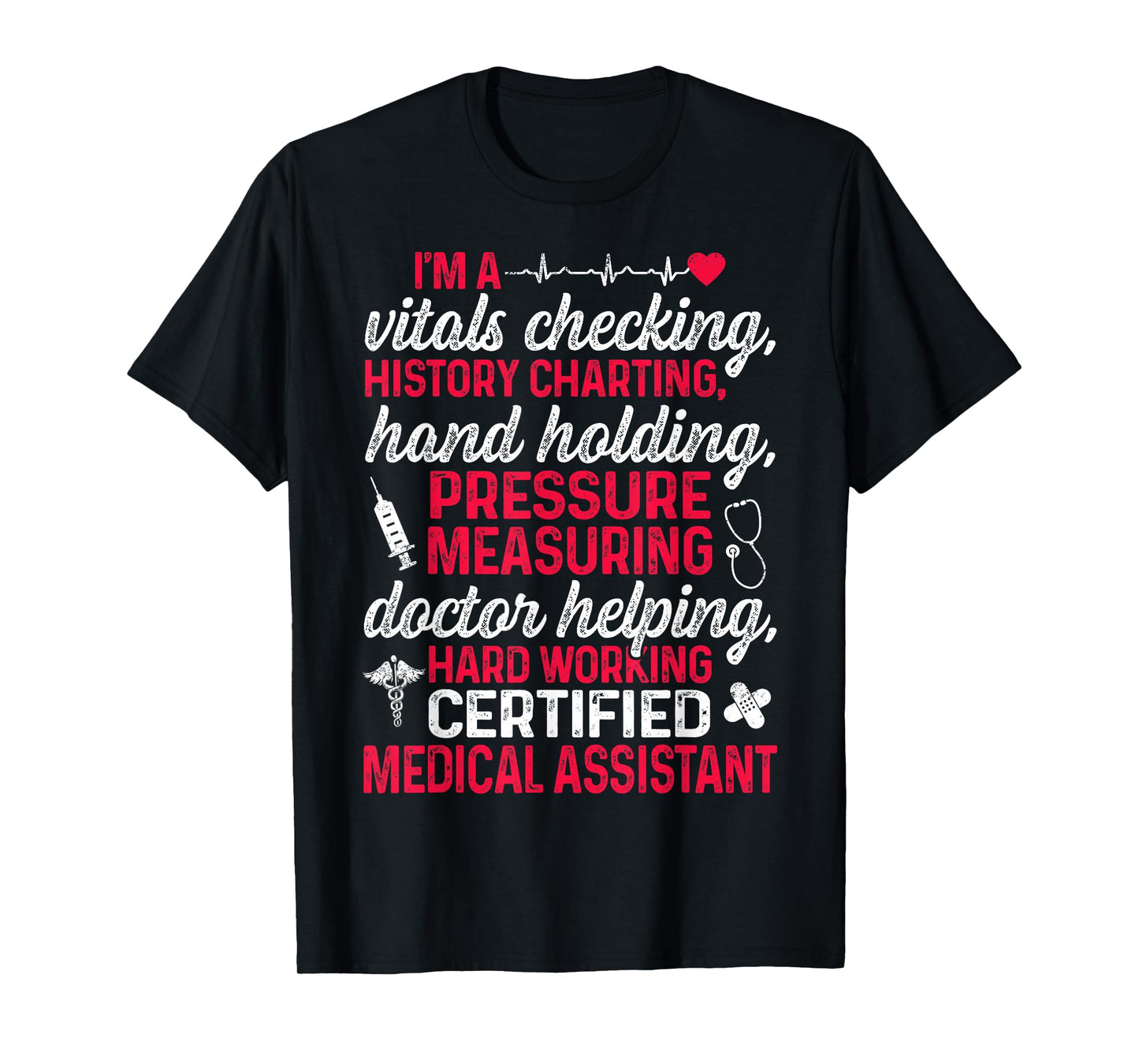 CMA Certified Medical Assistant Chart Assisting T-Shirt
