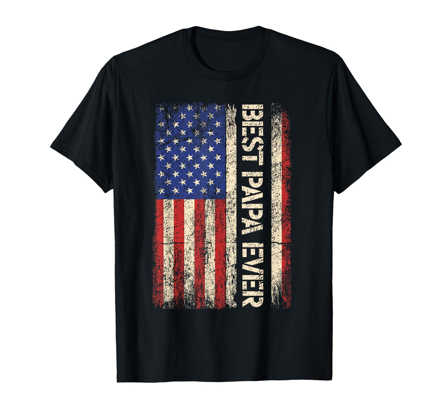 Best Papa Ever US American Flag Gifts For Father's Day Men T-Shirt