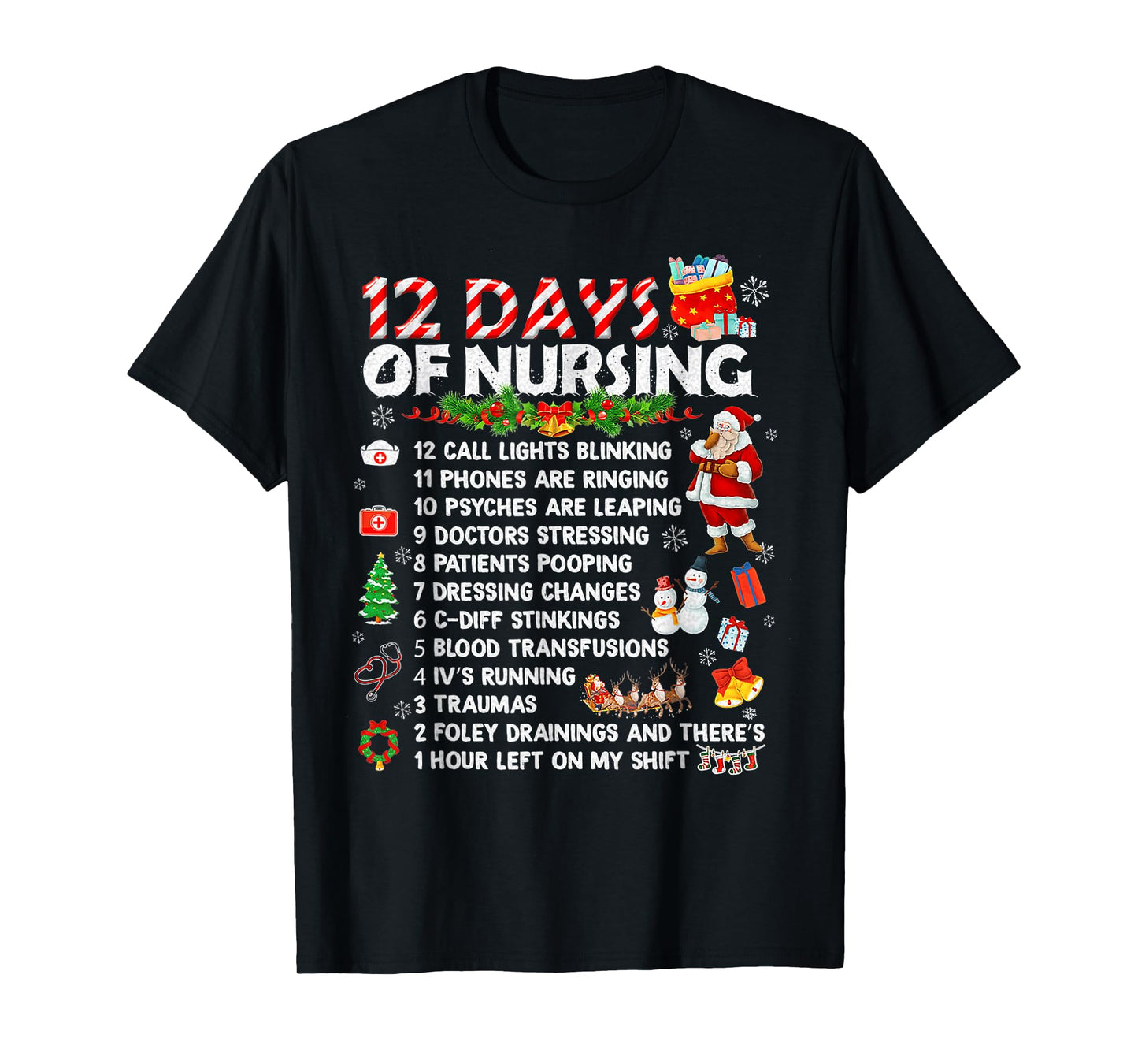 12 Days of Nursing Nurses Christmas Xmas T-Shirt